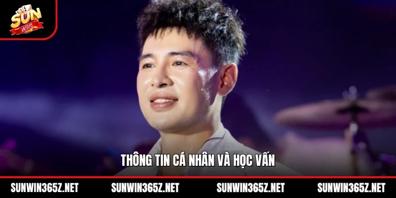 CEO Mr Phúc Minh 1 Sunwin Thông tin cá nhân và học vấn